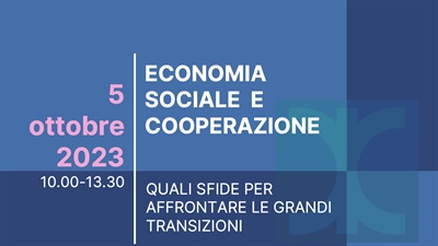 ECONOMIA SOCIALE E COOPERAZIONE: SE NE PARLA IL 5 OTTOBRE