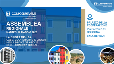 CONFCOOPERATIVE HABITAT EMILIA ROMAGNA, IL 12 MAGGIO L’ASSEMBLEA